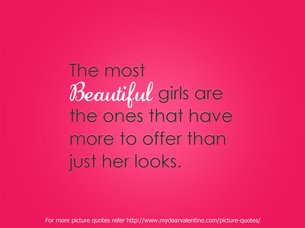 The Most Beautiful Girls Are The Ones That Have More | Images With Love ...