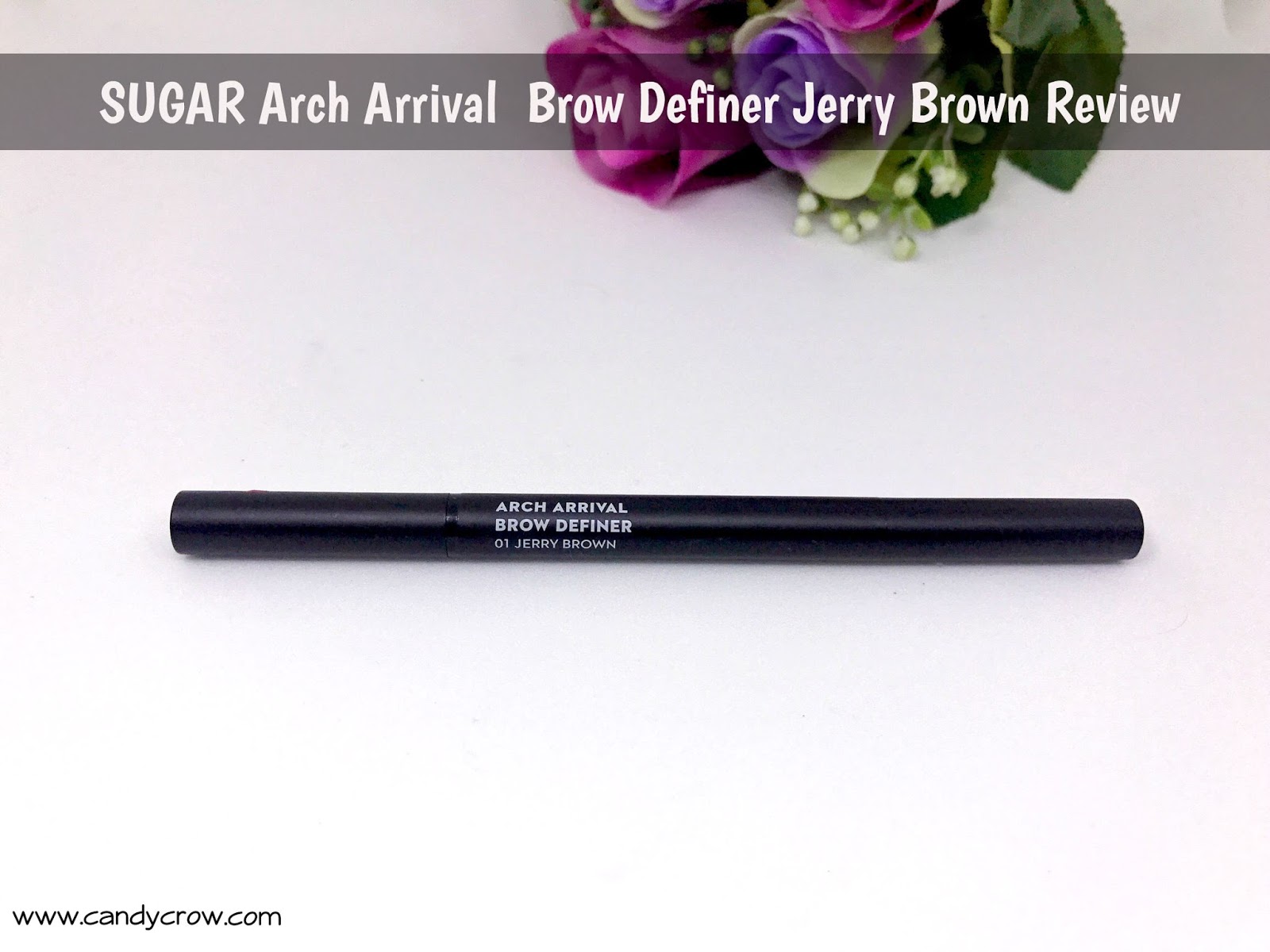 SUGAR Arch Arrival Brow Definer Jerry Brown Review