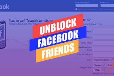 Mengembalikan Teman Facebook yang Telah di Blokir Terbaru