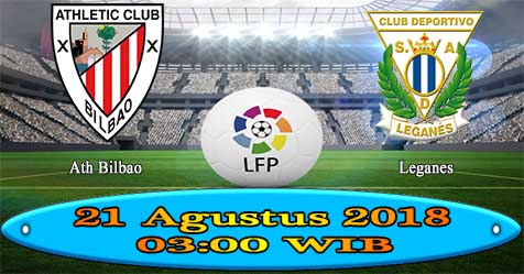 Prediksi Bola855 Ath Bilbao vs Leganes 21 Agustus 2018 Prediksi Bola855 Ath Bilbao vs Leganes 21 Agustus 2018