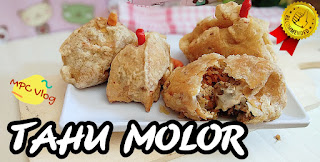 Tahu Molor Yummy Pedasnya Juara, Ini Resep Cara Menjadikannya