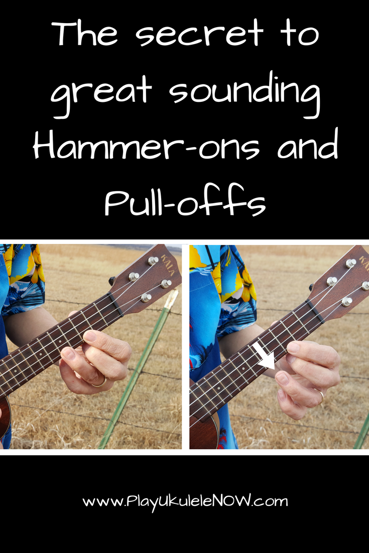 Ukulele Tricks: The secret to great sounding Hammer-ons and Pull-offs