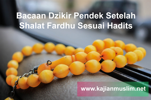 Dzikir Pendek Dzikir Pendek