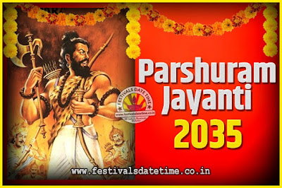 2035 Parshuram Jayanti Date and Time, 2035 Parshuram Jayanti Calendar