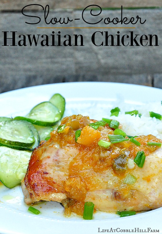 SlowCooker Hawaiian Chicken Life At Cobble Hill Farm