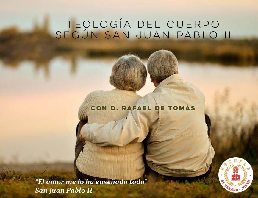 Acción Católica Getafe - Jóvenes: Curso de Teología del Cuerpo y  experiencia del amor en San Juan Pablo II