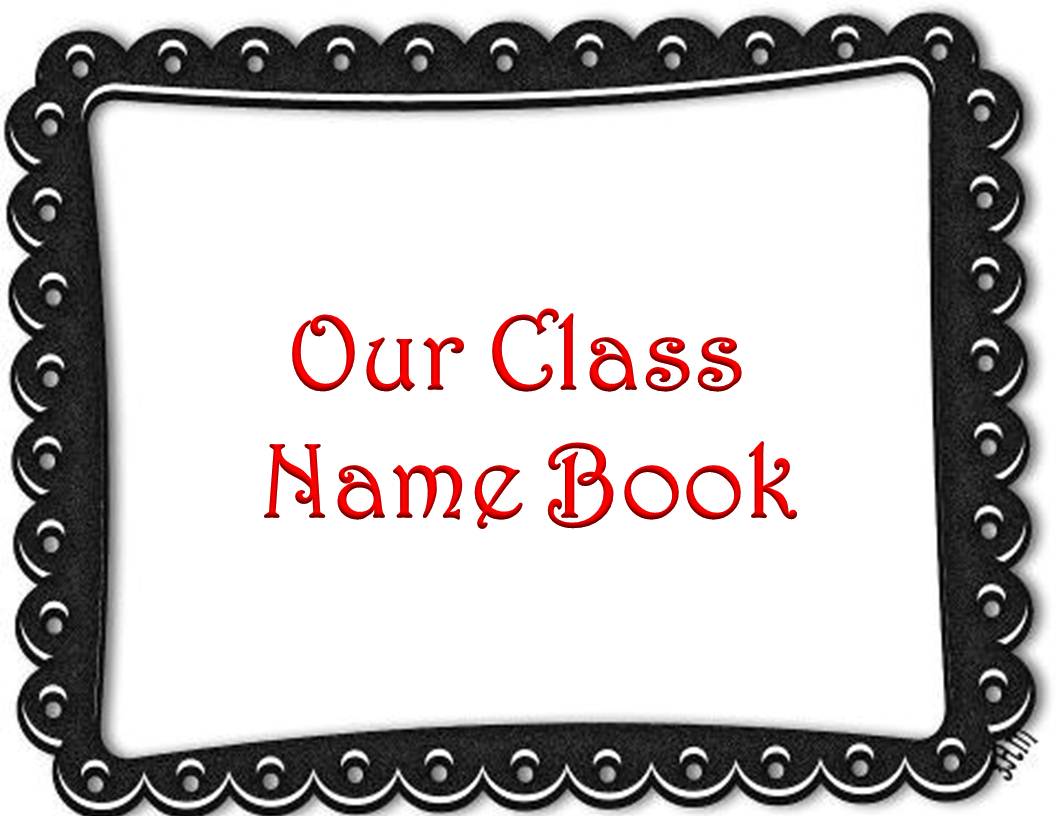 Name class. Book name. Classical name. This is our class