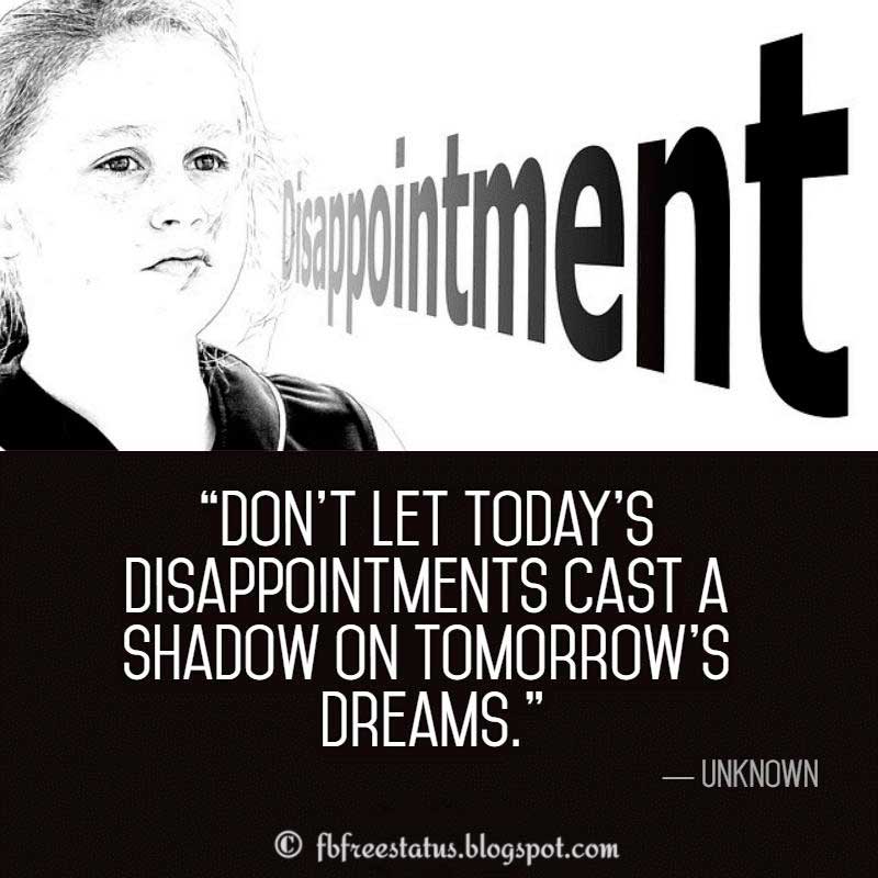 Quotes About Disappointment & Disappointment Sayings Images