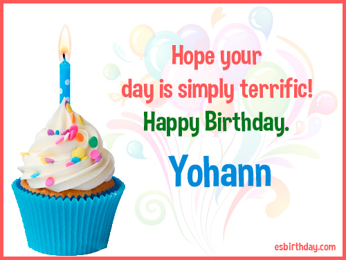 Yohann Happy birthday Yohann Happy birthday