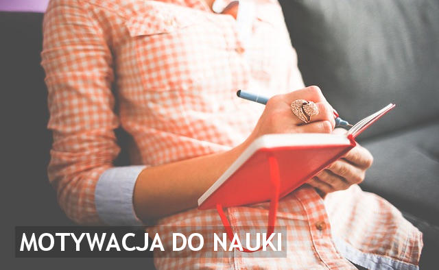 MOTYWACJA DO NAUKI Motywacja - Cytaty - Sentencje