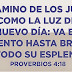 Proverbios 4:18 - Comparte La Biblia