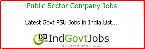 PSU Jobs www.indgovtjobs.in