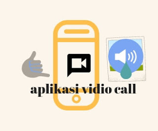 6 aplikasi vidio call terbaik dengan suara dan gambar untuk hp
