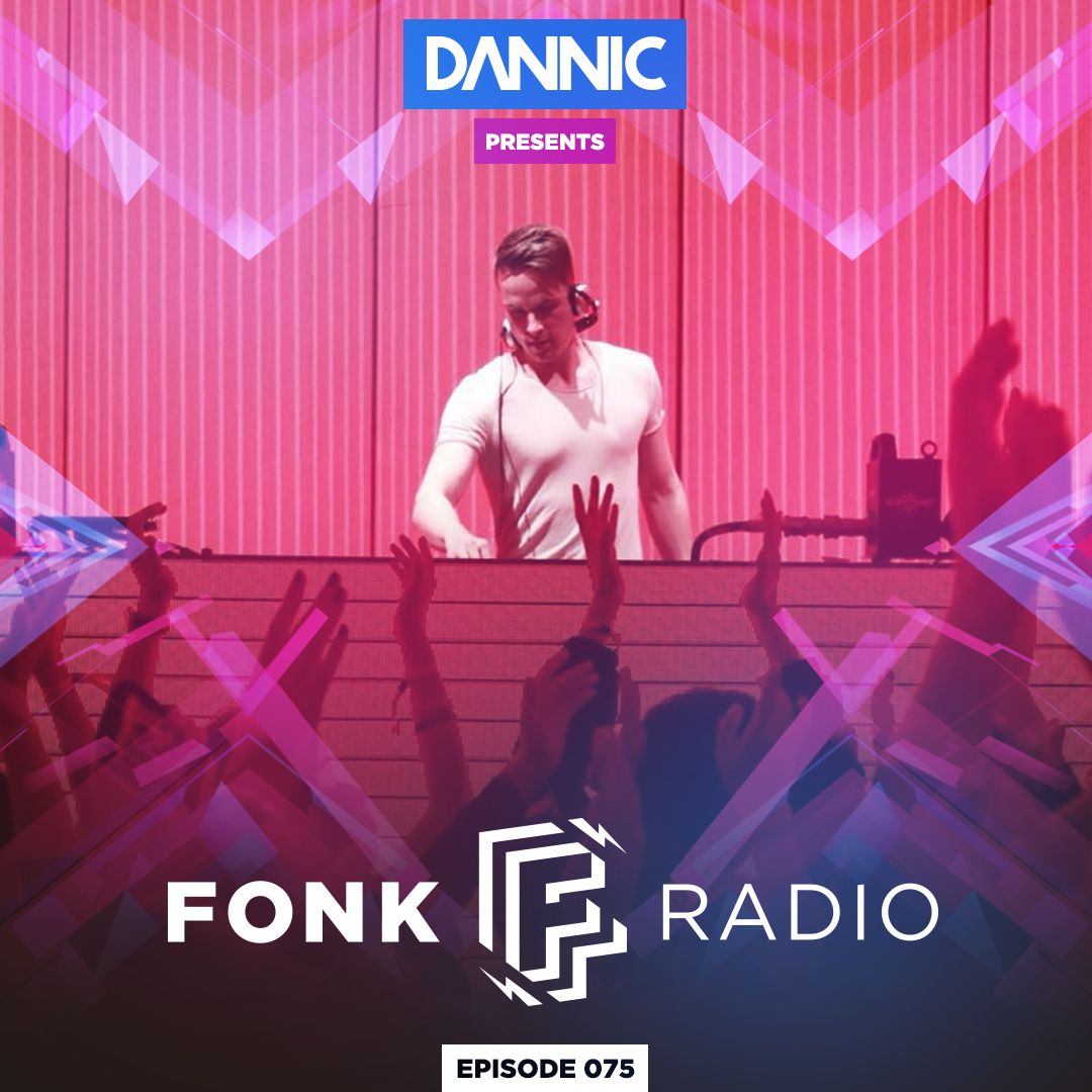 DANNIC - Fonk Radio Episode 075