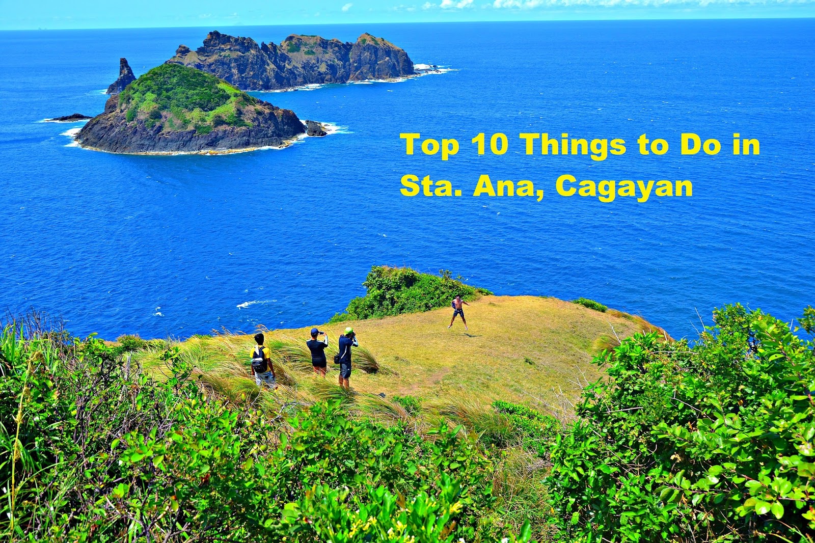 Top 10 Things To Do In Sta Ana Cagayan
