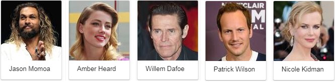 Aquaman (2018) Star Cast Aquaman (2018) Star Cast