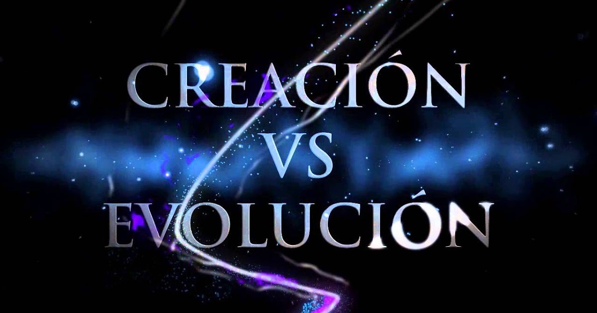 Ciencia, Filosofía y Religión ¿Evolución o creación? Ciencia, Filosofía y Religión ¿Evolución o creación?