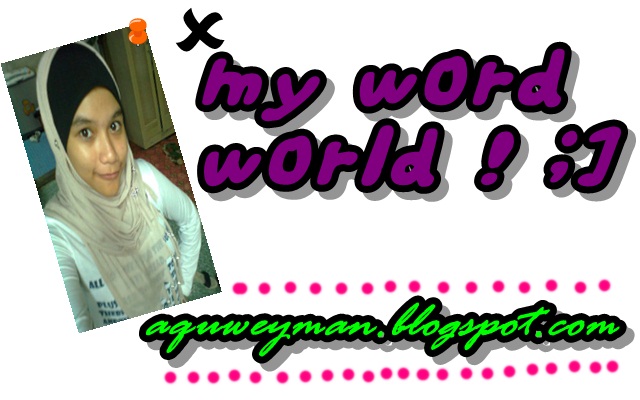 My Word World :]