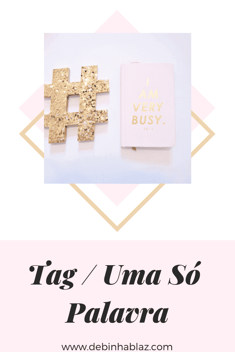 Uma só Palavra Respondendo a Tag | Uma só palavra | Perguntas e Respostas