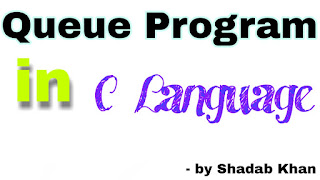 Queue pragram in C language - Learnengineeringforu