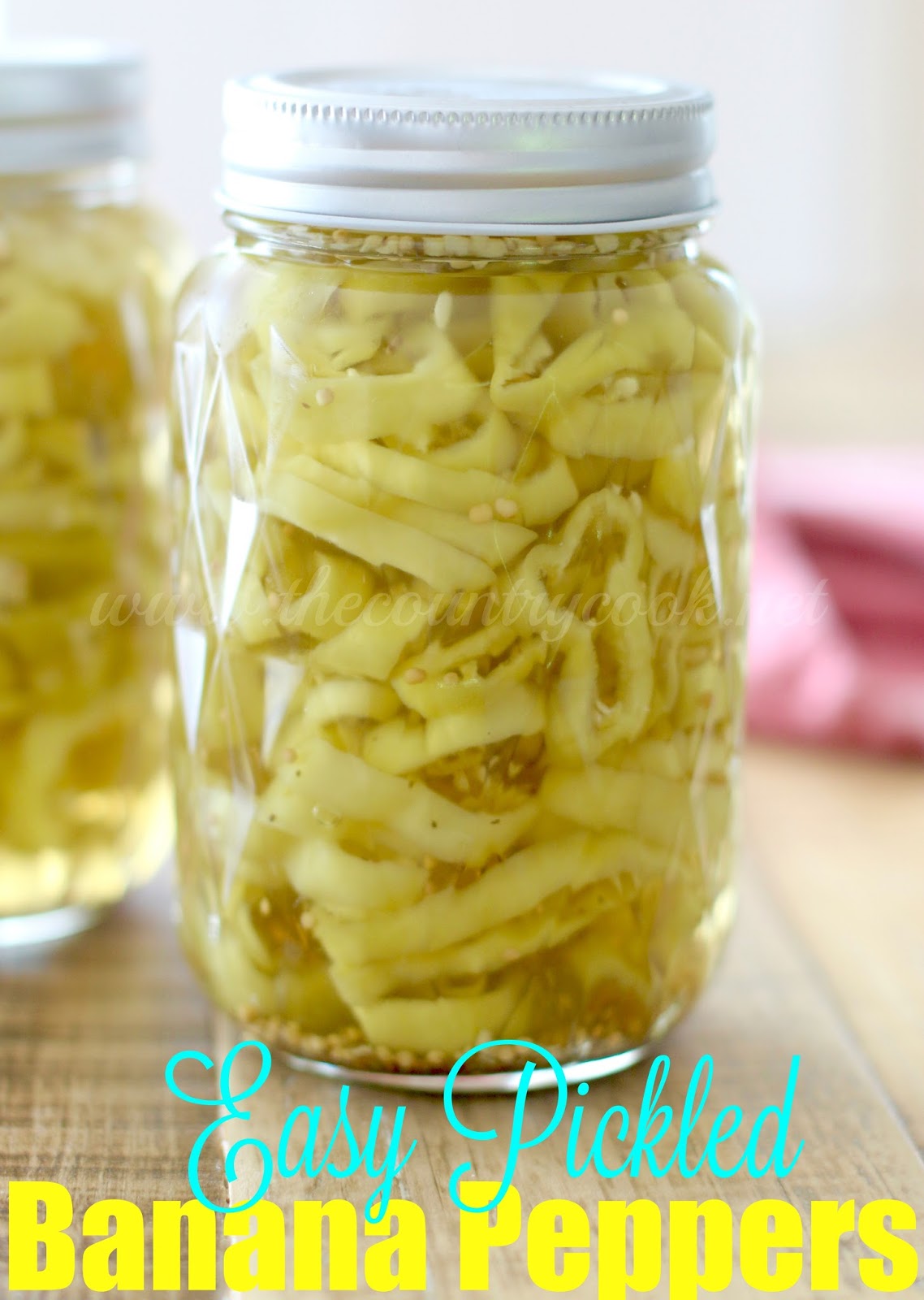 Easy Pickled Banana Peppers The Country Cook Banana Peppers Aren T Hot At All But Pickling Them Gives A Whole Other Level Of Flavor I Am Really Pleased With How These Turned Out