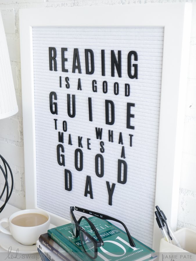 September 6 is Read A Book Day by Jamie Pate| @heidiswapp Letterboard VIgnette by @jamie Pate