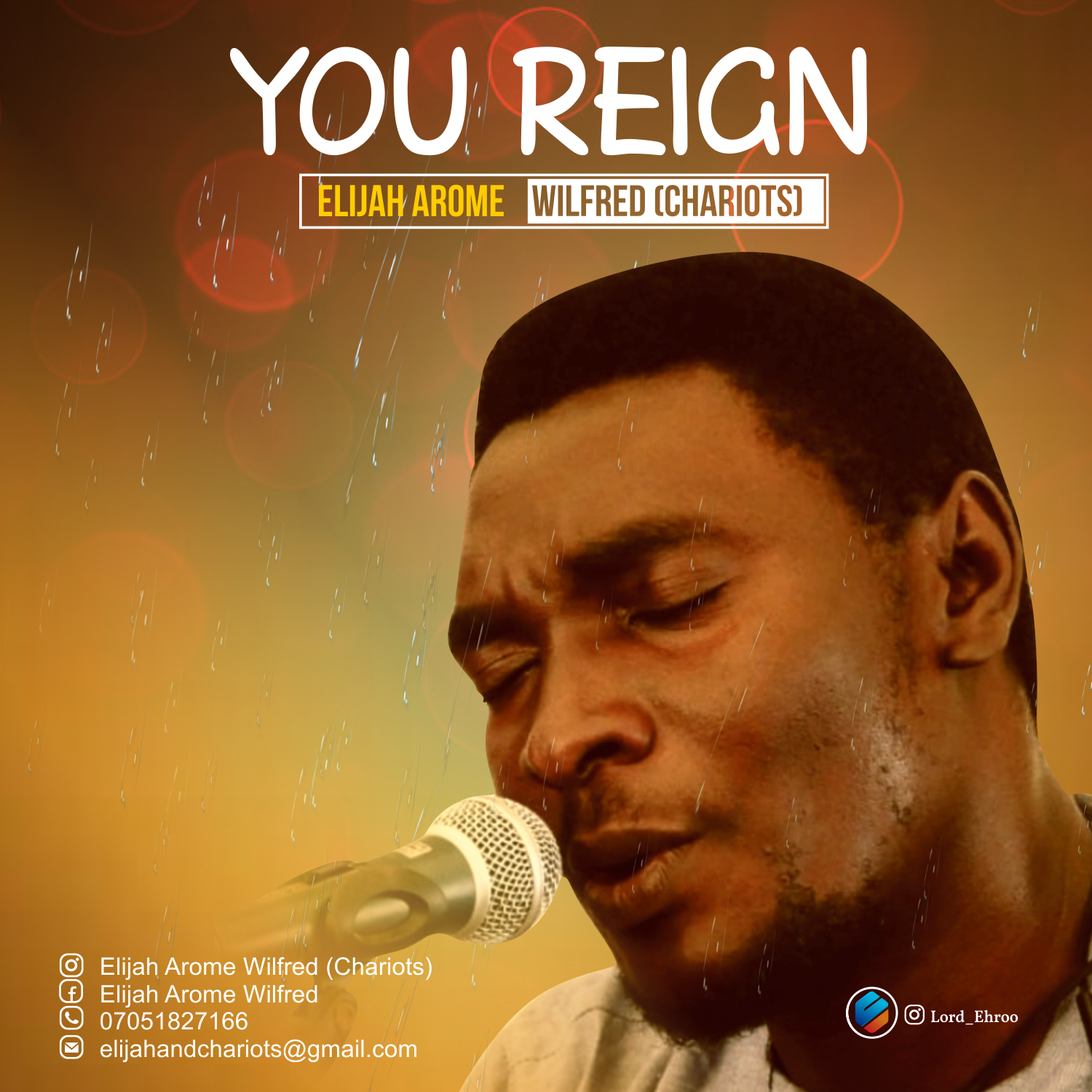 DOWNLOAD- You Reign by Elijah Arome Wilfred (Chariots ) @Zoneoutnaija