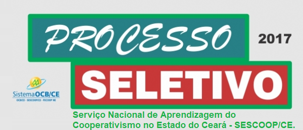 Resultado de imagem para Sescoop do Ceará abre inscrições para processo seletivo, Vagas são para Fortaleza.