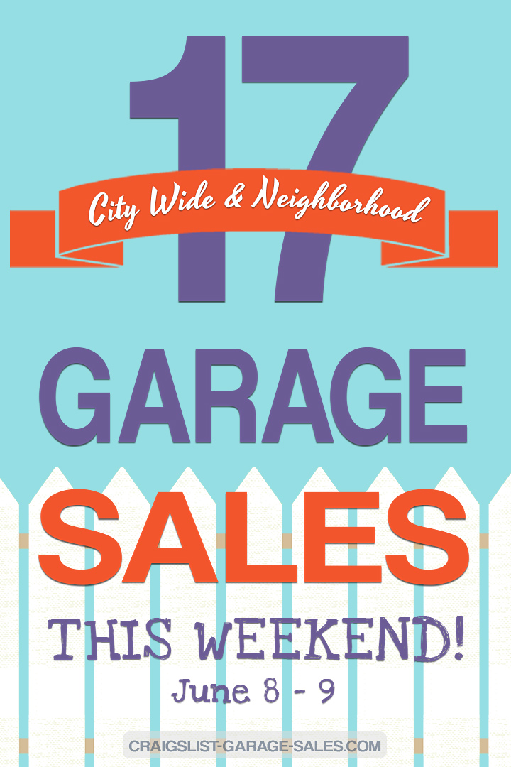 City Wide & Neighborhood Garage Sales | June 9 | Craigslist Garage Sales