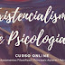 Curso: Existencialismo e Psicologia (online)