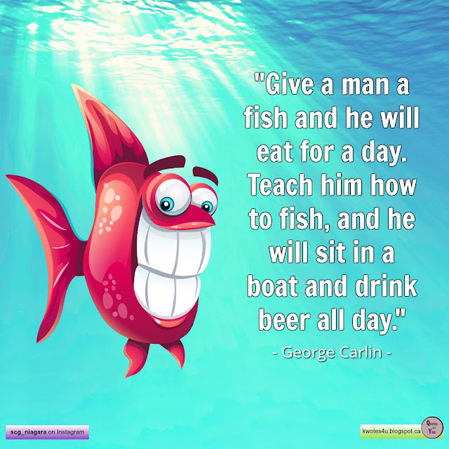 QUOTES For YOU Give A Man A Fish And He Will Eat For A Day Teach QUOTES For YOU Give A Man A Fish And He Will Eat For A Day Teach