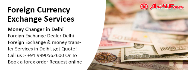 Forex exchange rates in delhi