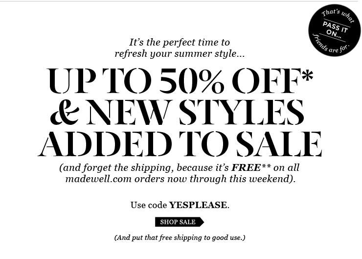 J.Crew Aficionada Madewell Email Midsummer sale (up to 50 off + free