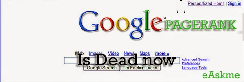 Google Toolbar PageRank Finally & Officially Dead : eAskme