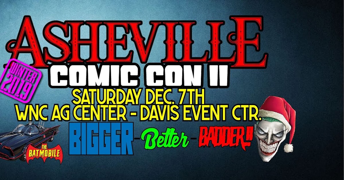 Asheville Comic Con II...