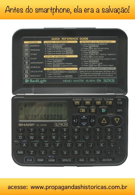 Agenda eletrônica fez um grande sucesso nos anos 90 por armazenar telefones e pequenas atividade em um dispositivo que cabe no bolso.