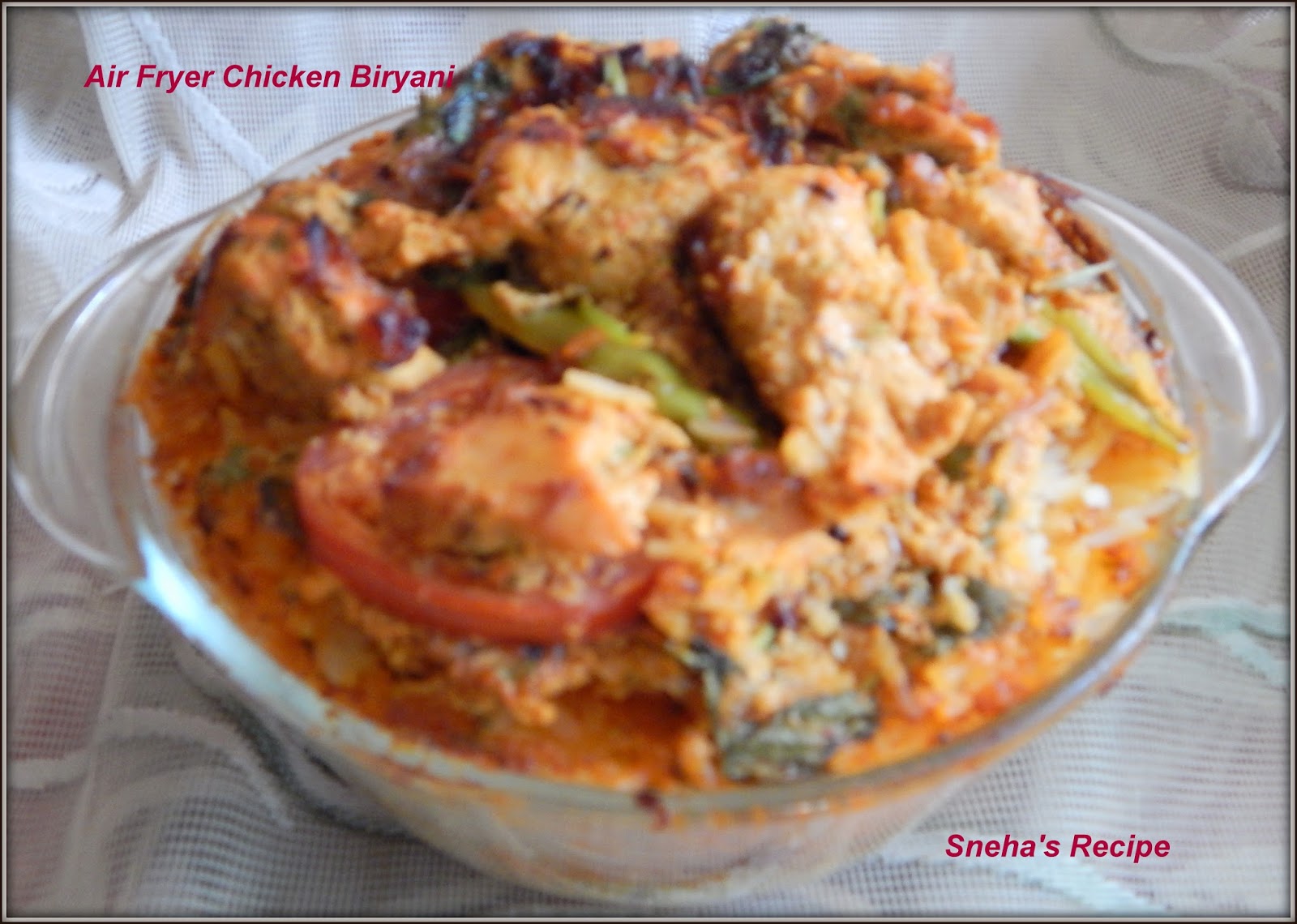 Air Fryer Chicken Biryani Healthy and Delicious Sneha's Recipe