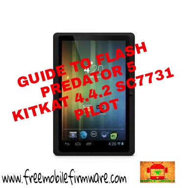 Guide To Flash Tab Predator 5 sc7731 Kitkat 4.4.2 Using CM2SP