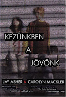 Resultado de imagem para jay asher carolyn mackler kezünkben a jövőnk