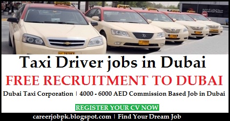 Taxi Driver Required for Dubai for all Nationality Taxi Driver jobs in Dubai for Pakistani