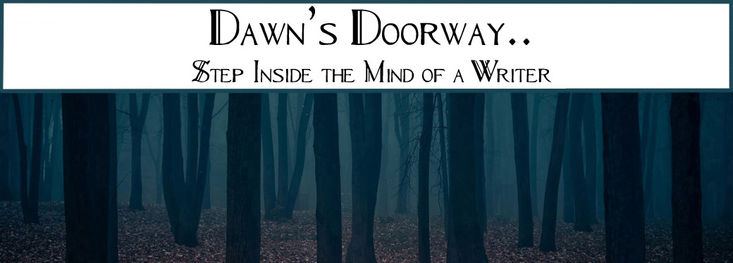 Dawn's Doorway...