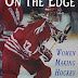 Download On the Edge: Women Making Hockey History AudioBook by Etue, Elizabeth, Williams, Megan K. (Paperback)