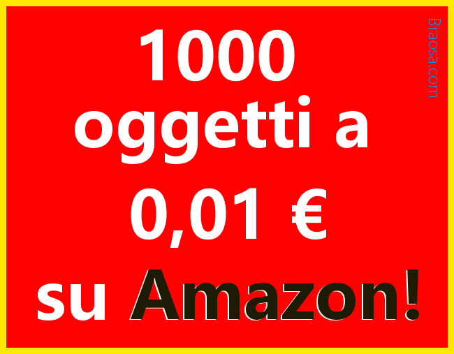 1000 Oggetti a 1 centesimo su Amazon