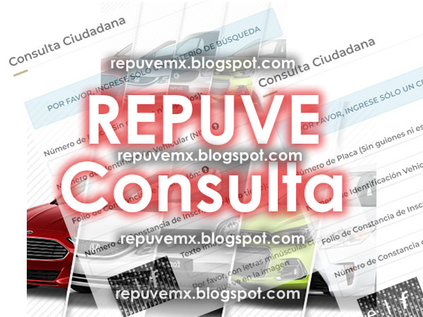 Repuve consulta ciudadana gratis motos carros en mexico republica mexicana Repuve consulta ciudadana gratis motos carros en mexico republica mexicana