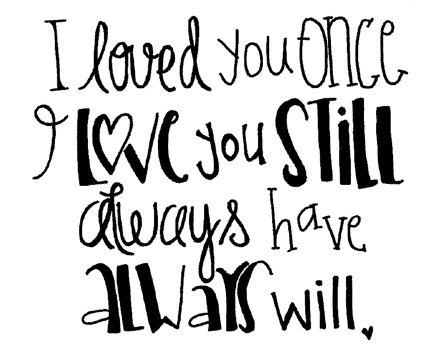 MelonHeadz: loved you once