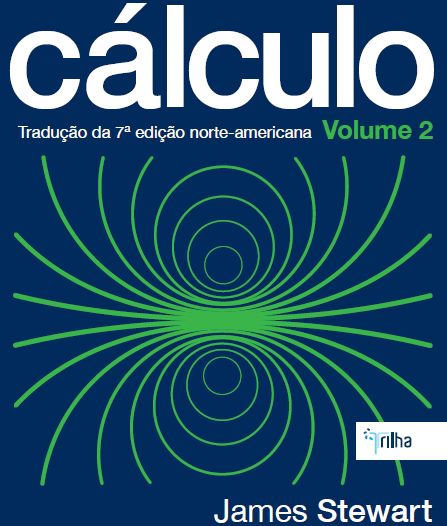 Calculo 2 Stewart 7 Ed Pdf Calculo James Stewart 7 Edicao Volume 2 Pdf