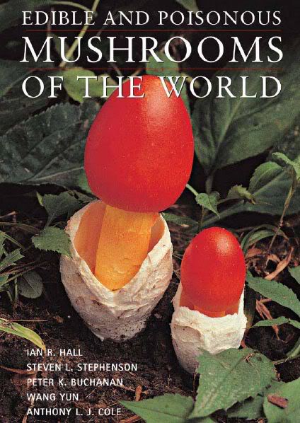Kumpulan Buku: Edible and Poisonous Mushrooms of the World