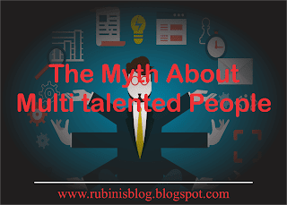 The Myth About Multi talented People