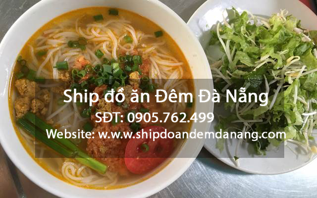 BÚN RIÊU CUA - ship đồ ăn Đêm Đà Nẵng