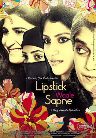 Lipstick Under My Burkha (2017) Movie Poster Lipstick Under My Burkha (2017) Movie Poster